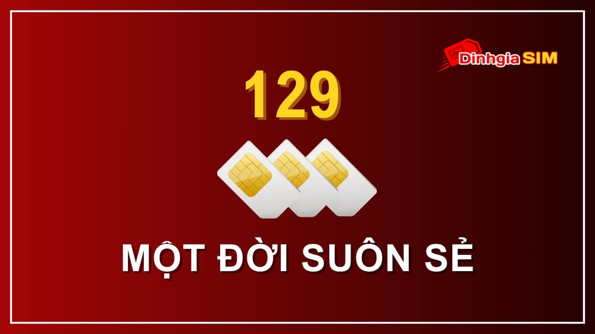 Đuôi sim số điện thoại 129 có ý nghĩa gì?