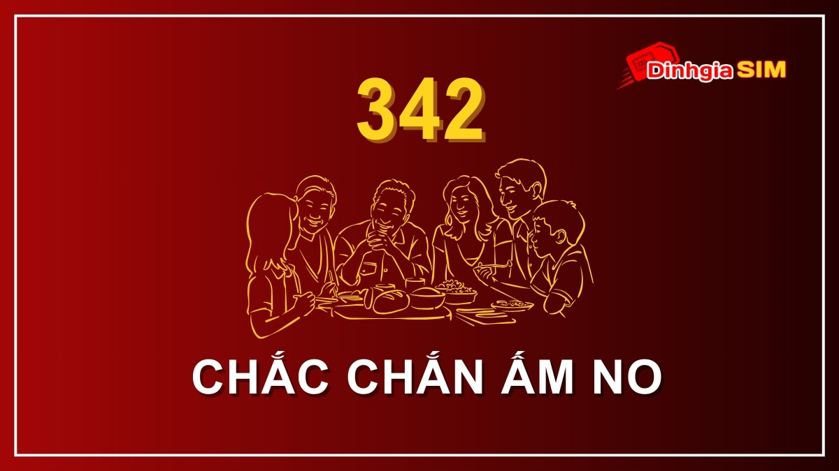 Số điện thoại đuôi 342 có ý nghĩa gì?