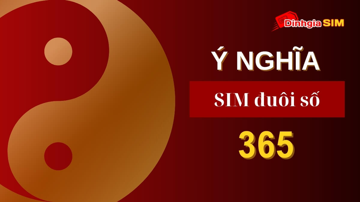 Số điện thoại đuôi 365 có ý nghĩa là gì? Hợp với người mệnh nào?