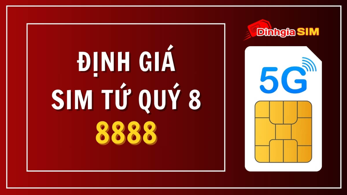 Sim tứ quý 8 đạt phú quý đại phát trên thị trường hiện nay giá bao nhiêu?